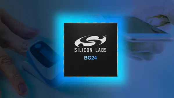 分銷Silicon Labs無線芯片，如藍(lán)牙、多協(xié)議、Wi-Fi、Zigbee